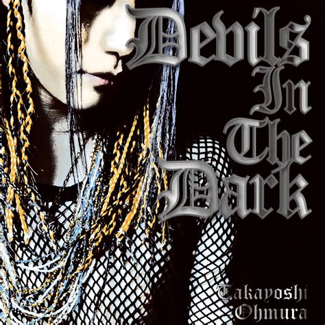 大村孝佳 / Devils In The Dark - OTOTOY