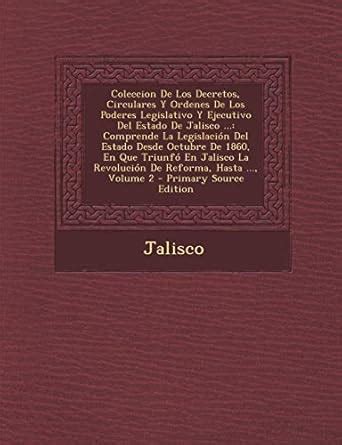 Buy Coleccion de Los Decretos, Circulares y Ordenes de Los Poderes ...