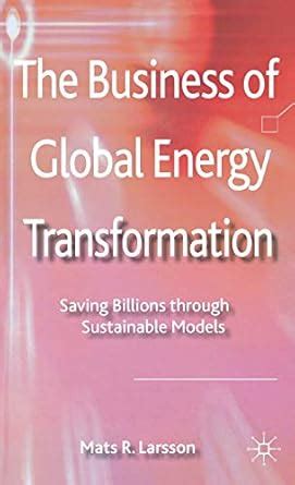 Buy The Business of Global Energy Transformation: Saving Billions ...