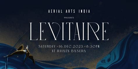 Levitaire by Aerial Arts India, Rhaen Basera, Ahmedabad, 16 December ...