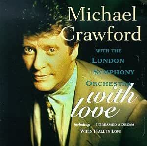 With Love: Crawford, Michael: Amazon.in: Music}