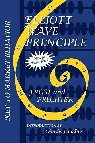 Amazon.in: Buy Elliott Wave Principle: Key to Market Behavior by A. J ...