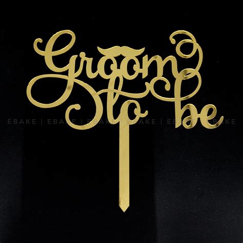 Groom To Be Cake Topper – EBAKE