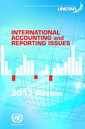 Buy International accounting and reporting issues: 2017 review Book ...