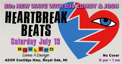 HEARTBREAK BEATS 80s New Wave Dance Party w/ DJs Zumby & Josh, 4209 ...