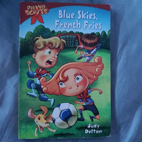 Pee Wee Scouts: Blue Skies, French Fries by Judy Delton, Paperback ...