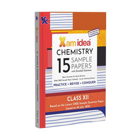 Xam Idea CBSE 15 Sample Paper Chemistry for Class 12 - for 2026 Board ...