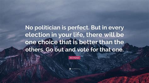 A Perfect Politician Is Morally Right Quote 的图像结果