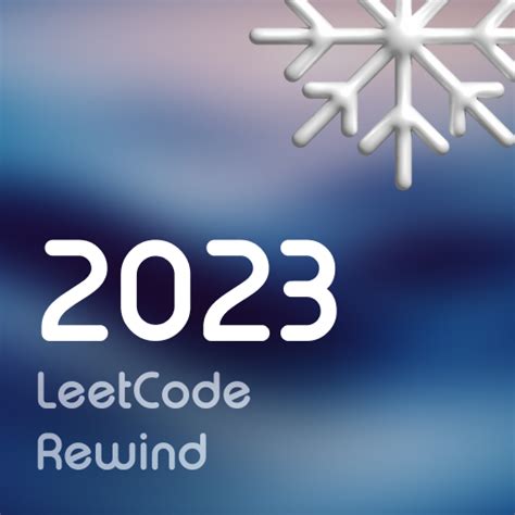 LeetCode Rewind'23
