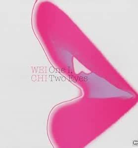 One I, Two Eyes: Wei-Chi, Paul Beller, Christian Prommer, Raoul Walton ...