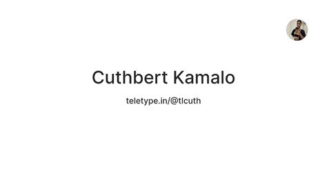 Cuthbert Kamalo — Teletype