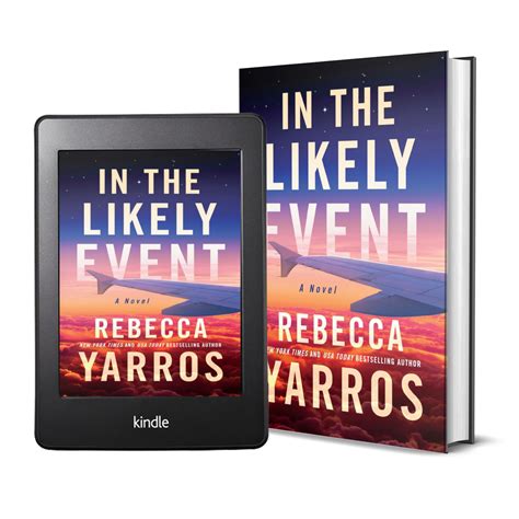 In the Likely Event — Rebecca Yarros | #1 NYT Bestselling Author