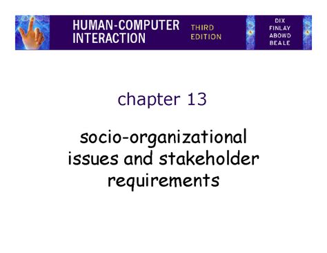 Unit 4 chapter 13 socio-organizational issues and stakeholders ...