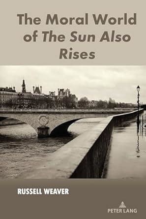 Buy The Moral World of The Sun Also Rises Book Online at Low Prices in ...