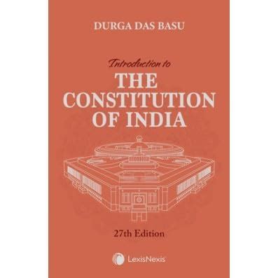 DD BASU Introduction to the Constitution of India NEW 27th EDITION 2024 ...