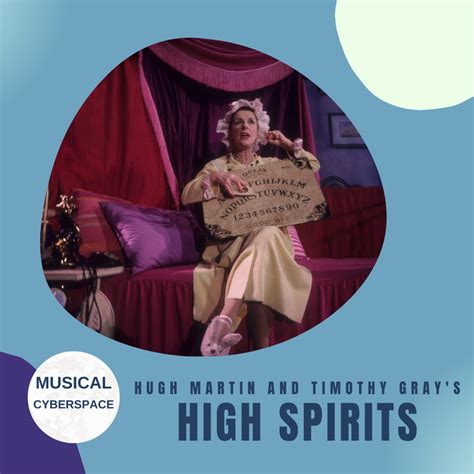 Forgotten Musicals Friday: Blithely Broadway with HIGH SPIRITS ...