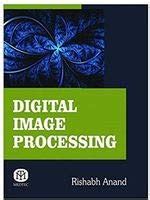 Buy Digital Image Processing Book Online at Low Prices in India ...