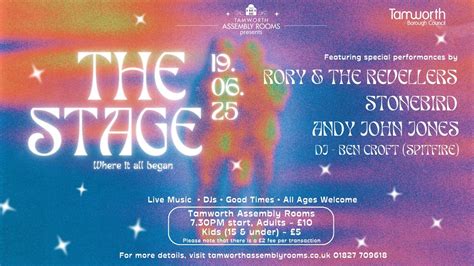 The Stage - featuring Rory & the Revellers, Stonebird & Andy John Jones ...