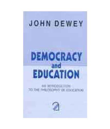Buy Democracy and Education: An Introduction to the Philosophy of ...