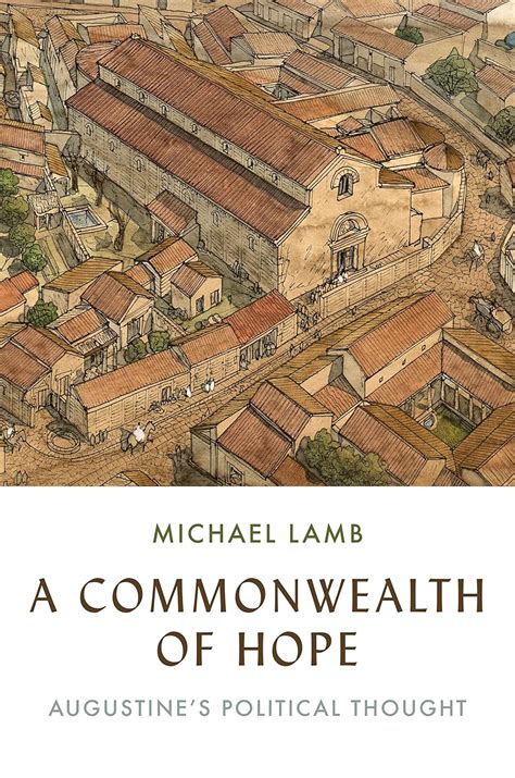 Buy A Commonwealth of Hope: Augustine's Political Thought Book Online ...
