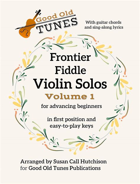 Frontier Fiddle VIOLIN SOLOS Vol 1 With Guitar Chords and Sing-Along ...