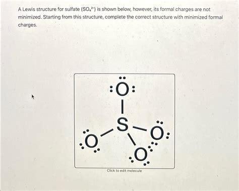 Solved A Lewis structure for sulfate (SO42-) ﻿is shown | Chegg.com