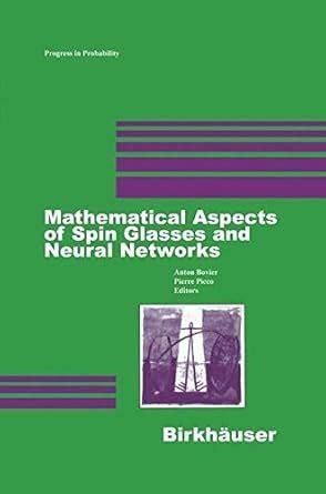 Mathematical Aspects of Spin Glasses and Neural Networks (Progress in ...