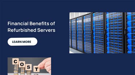 Financial Benefits of Refurbished Servers