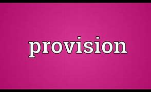 Image result for provision