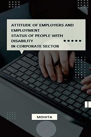 Buy Attitude of Employers and Employment Status of People with ...