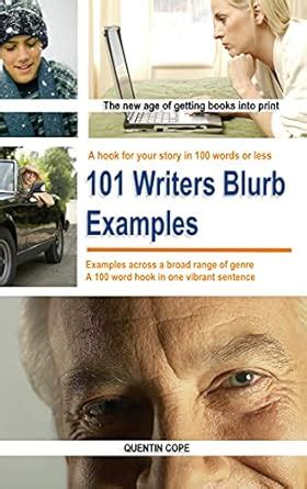 101 Writers Short Blurb Examples: A hook in 100 words or less eBook ...