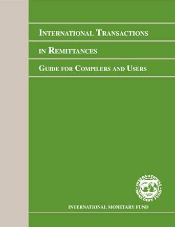 International Transactions in Remittances: Guide for Compilers and ...