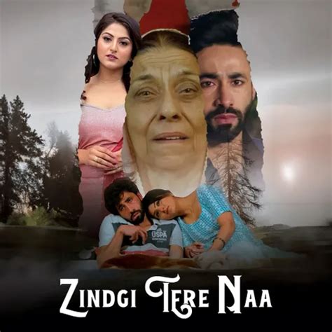 Zindagi Tere Naa 2024 - Watch Zindagi Tere Naa 2024 Full Movie Online ...