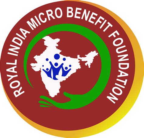 ROYAL INDIA MICRO BENEFIT FOUNDATION