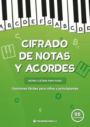 Cifrado de notas y acordes: Canciones fáciles para niños y ...