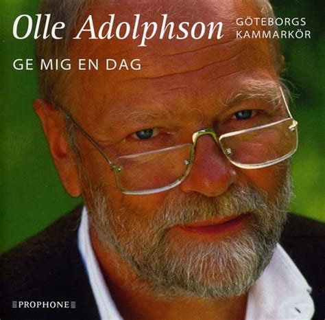 Ge Mig en Dag : Gothenburg Chamber Choir, Olle Adolphson: Amazon.in: Books
