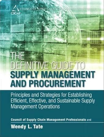 Buy The Definitive Guide to Supply Management and Procurement ...