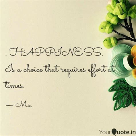 . HAPPINESS. Is a choice ... | Quotes & Writings by Manvi sah | YourQuote