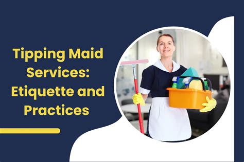 Tipping Maid Services: Etiquette