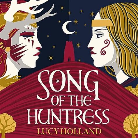 Song of the Huntress (Audio Download): Lucy Holland, Kristin Atherton ...