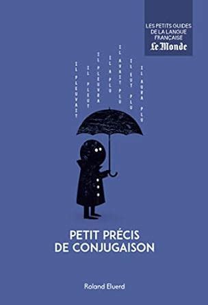 Amazon.in: Buy Petit precis de conjugaison Book Online at Low Prices in ...