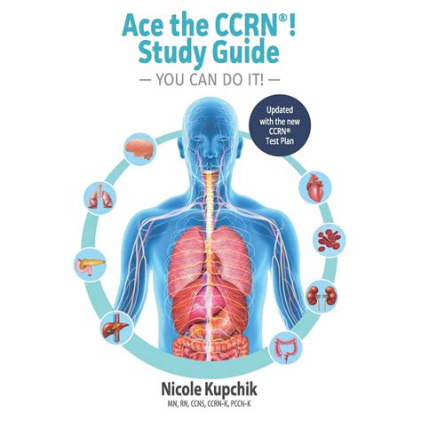 Ace the CCRN You Can Do It! Study Guide by Nicole Kupchik | Inspire Uplift
