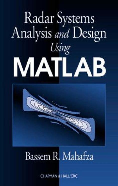 SOLUTION: Radar systems analysis and design using matlab mahafza bassem ...