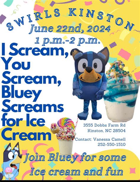 Blueys Ice Cream Meet & Greet, 3555 Dobbs Farm Rd Kinston NC, 22 June ...