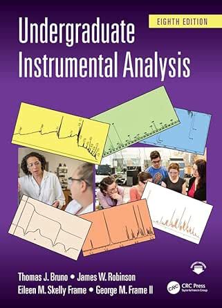 Undergraduate Instrumental Analysis eBook : Bruno, Thomas J., Robinson ...