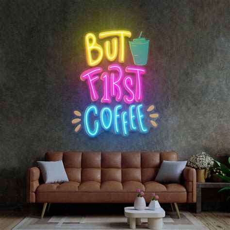 But First Coffee LED Neon Sign Light Pop Art – Neonzastudio