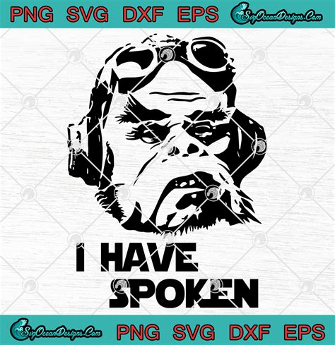 Star Wars The Mandalorian Kuiil I Have Spoken Svg Png Eps Dxf Cricut ...