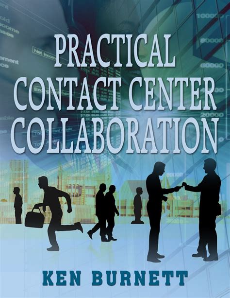 Practical Contact Center Collaboration eBook : Burnett , Ken : Amazon ...