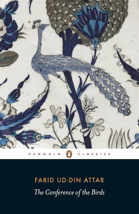 Conference of The Birds (Penguin Classics) : Attar, Farid, Darbandi ...