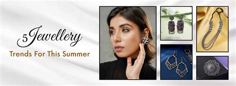 5 Jewellery Trends For This Summer | Viraasi